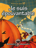 Je suis épouvantable